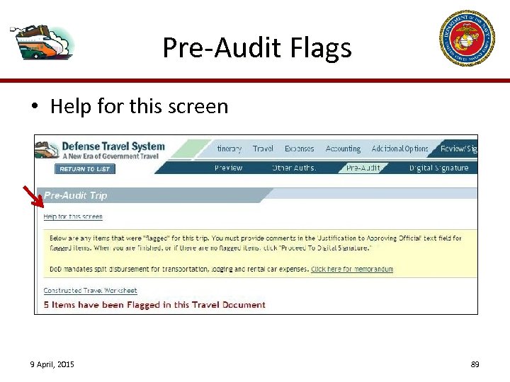 Pre-Audit Flags • Help for this screen 9 April, 2015 89 