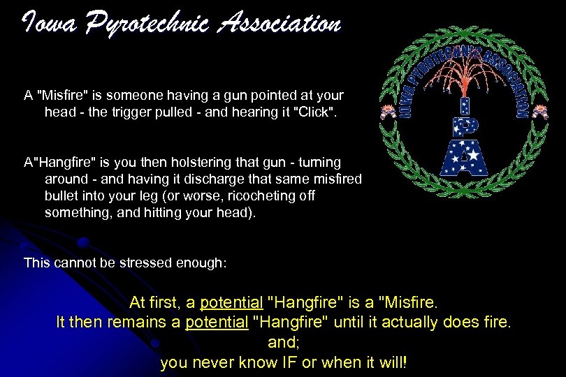 Iowa Pyrotechnic Association A 