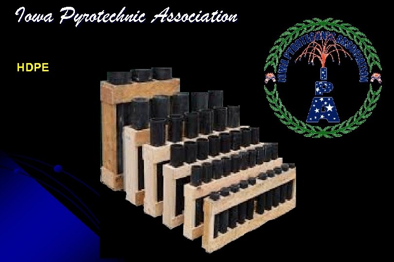 Iowa Pyrotechnic Association HDPE 