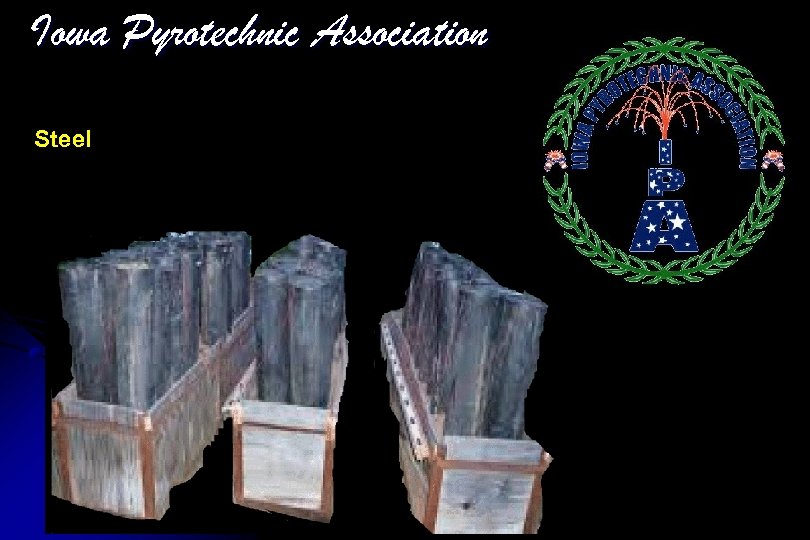 Iowa Pyrotechnic Association Steel 