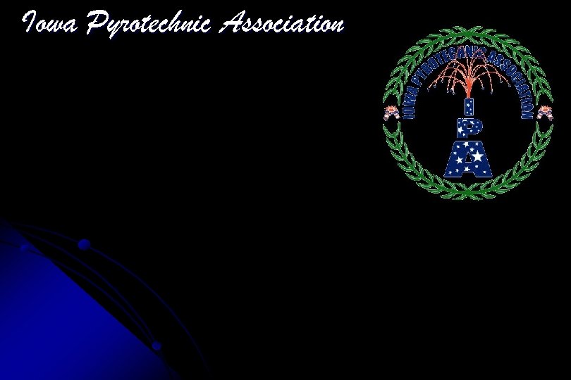 Iowa Pyrotechnic Association 