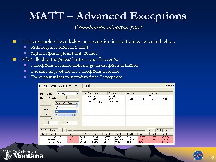 MATT – Advanced Exceptions Combination of output ports n In the example shown below,