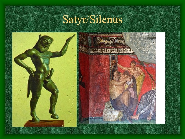 Satyr/Silenus 