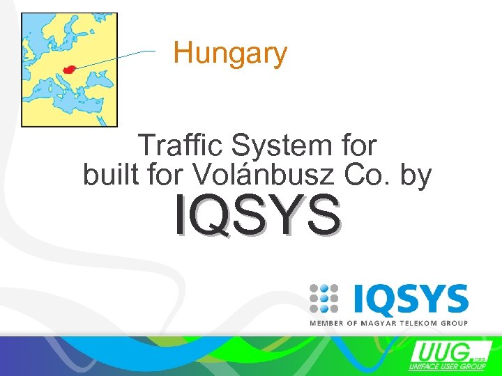 Hungary Traffic System for built for Volánbusz Co. by IQSYS 