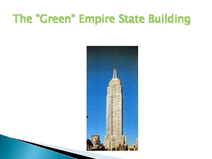 The “Green” Empire State Building 