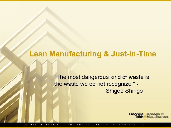 Lean Manufacturing & Just-in-Time 