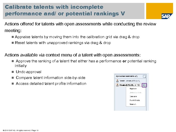 Calibrate talents with incomplete performance and/ or potential rankings V Actions offered for talents