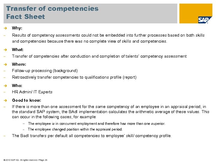 Transfer of competencies Fact Sheet è Why: - Results of competency assessments could not