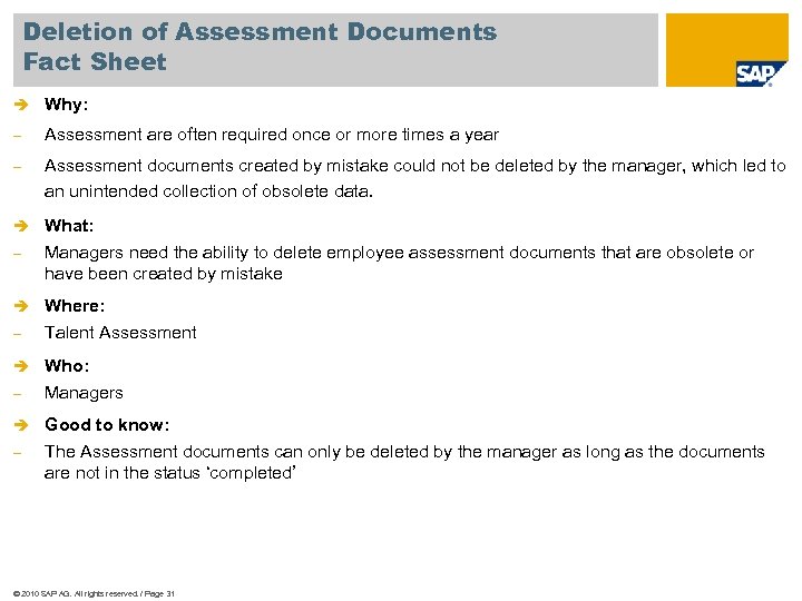 Deletion of Assessment Documents Fact Sheet è Why: - Assessment are often required once