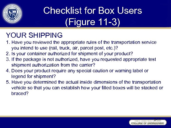 Checklist for Box Users (Figure 11 -3) YOUR SHIPPING 1. Have you reviewed the