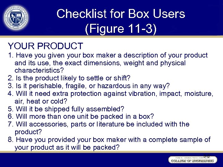 Checklist for Box Users (Figure 11 -3) YOUR PRODUCT 1. Have you given your