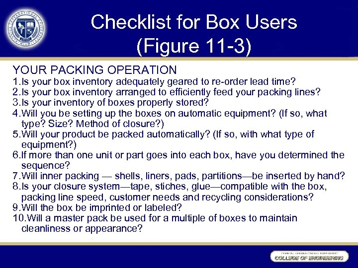 Checklist for Box Users (Figure 11 -3) YOUR PACKING OPERATION 1. Is your box