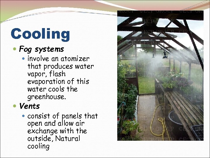 Cooling Fog systems involve an atomizer that produces water vapor, flash evaporation of this