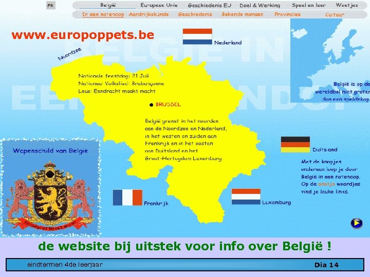 www. europoppets. be de website bij uitstek voor info over België ! eindtermen 4