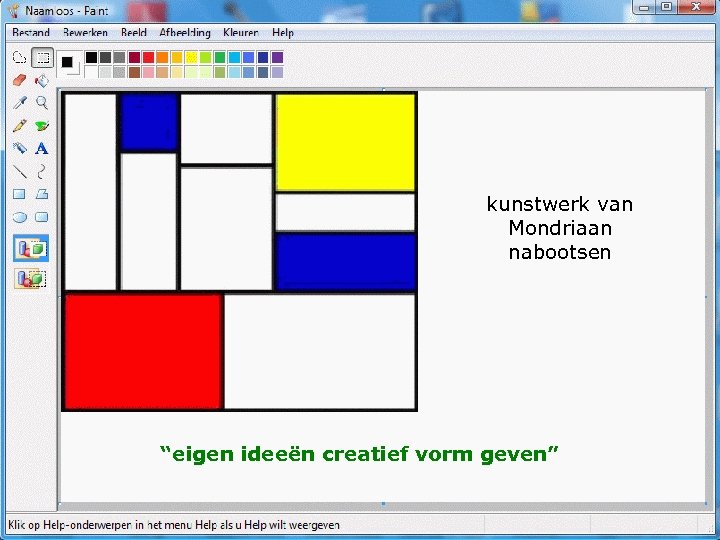 kunstwerk van Mondriaan nabootsen “eigen ideeën creatief vorm geven” 