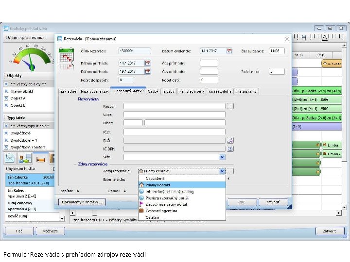 Formulár Rezervácia s prehľadom zdrojov rezervácií 
