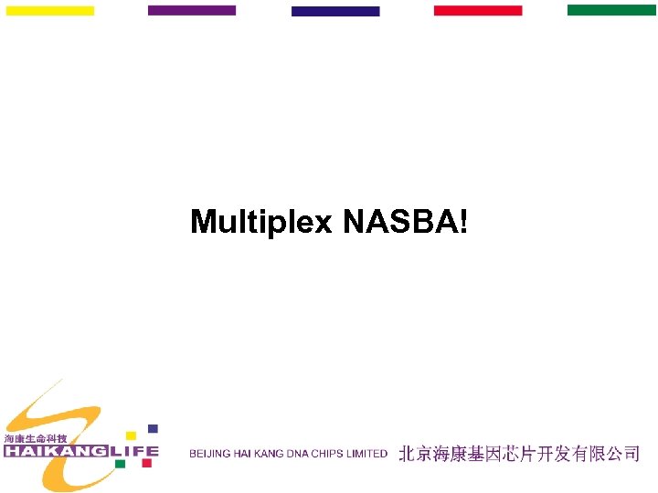 Multiplex NASBA! 