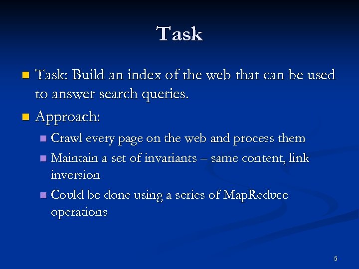 Task: Build an index of the web that can be used to answer search