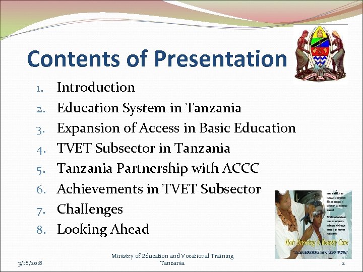 Contents of Presentation 1. 2. 3. 4. 5. 6. 7. 8. 3/16/2018 Introduction Education