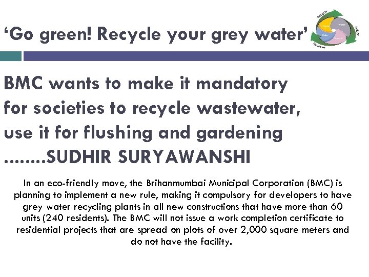 ‘Go green! Recycle your grey water’ BMC wants to make it mandatory for societies