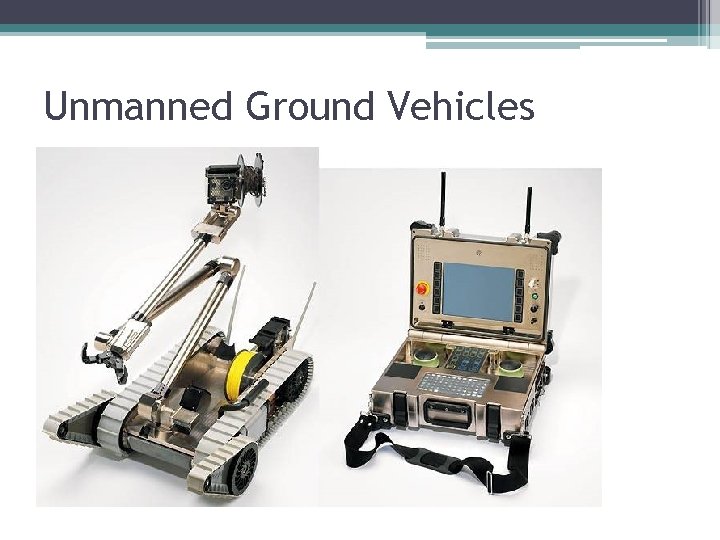 Unmanned Ground Vehicles 