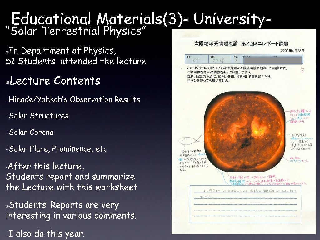 Educational Materials(3)- University- “Solar Terrestrial Physics” In Department of Physics, 51 Students attended the