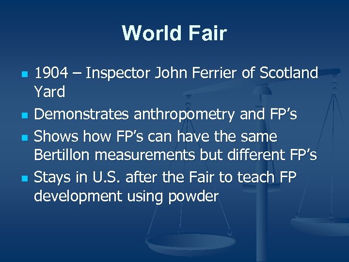 World Fair n n 1904 – Inspector John Ferrier of Scotland Yard Demonstrates anthropometry