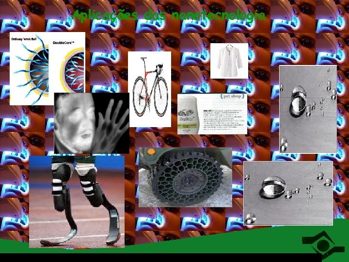 Aplicações das nanotecnologia 