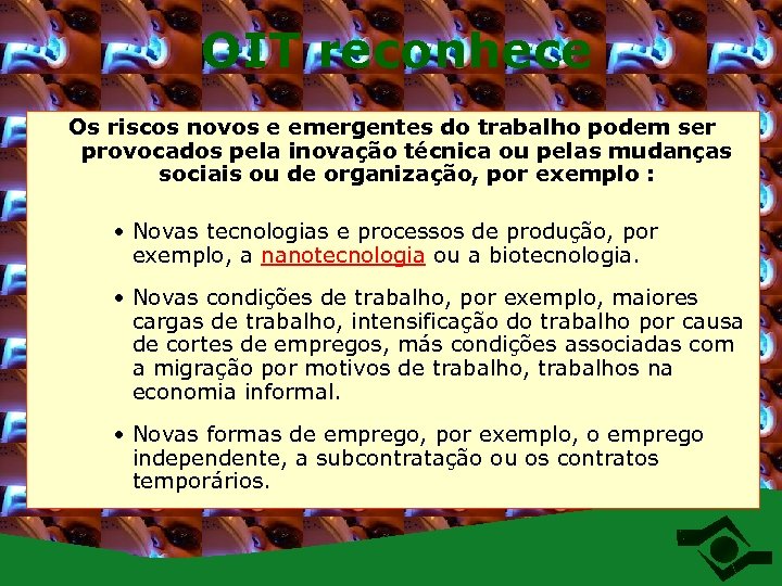 OIT reconhece Os riscos novos e emergentes do trabalho podem ser provocados pela inovação