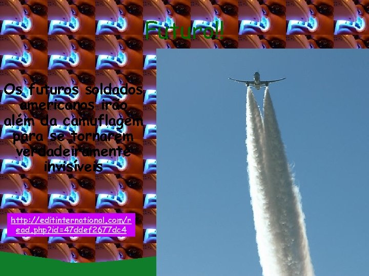 Futuro!! Os futuros soldados americanos irão além da camuflagem para se tornarem verdadeiramente invisíveis