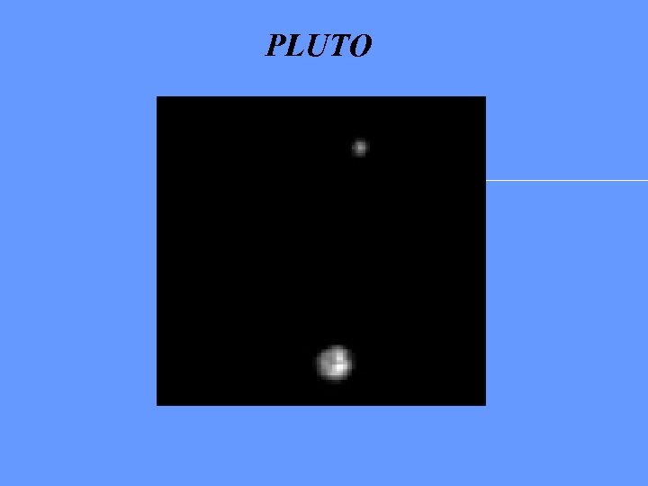 PLUTO 