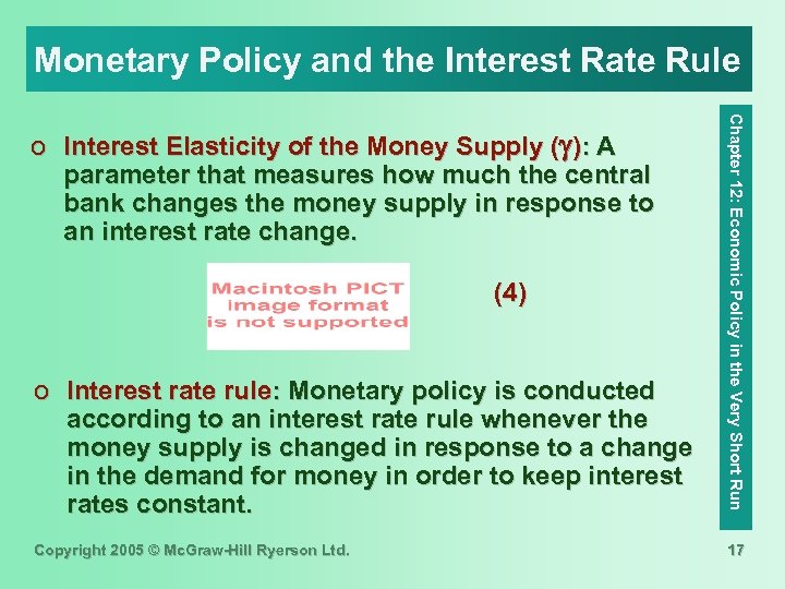 Monetary Policy and the Interest Rate Rule (4) o Interest rate rule: Monetary policy