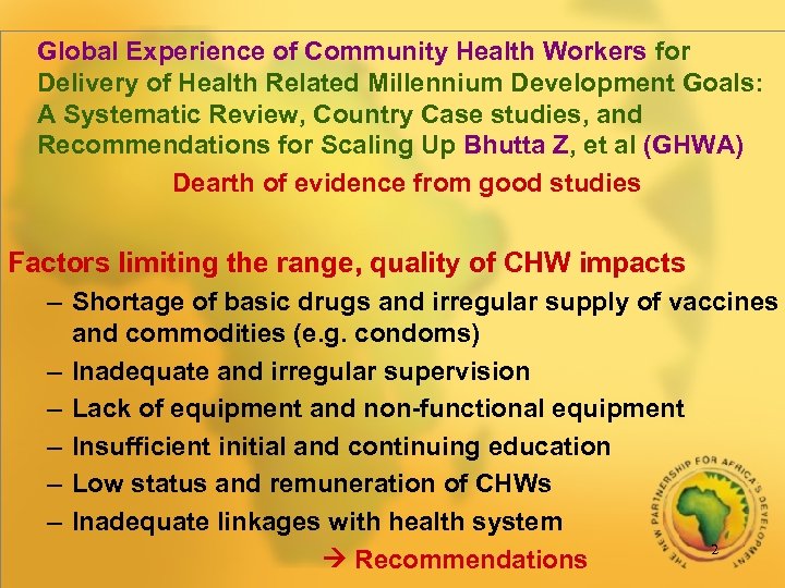 Global Experience of Community Health Workers for Delivery of Health Related Millennium Development Goals: