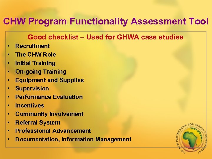 CHW Program Functionality Assessment Tool Good checklist – Used for GHWA case studies •