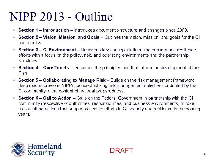NIPP 2013 - Outline § Section 1 – Introduction – Introduces document’s structure and