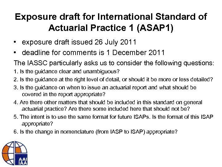 Exposure draft for International Standard of Actuarial Practice 1 (ASAP 1) • exposure draft