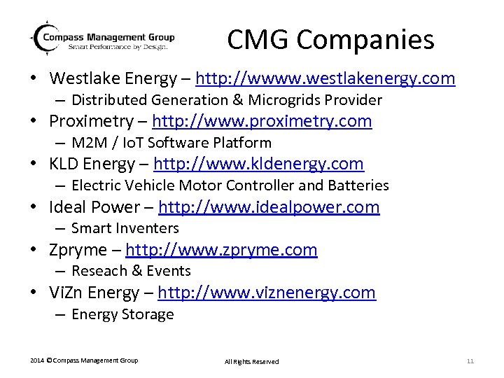 CMG Companies • Westlake Energy – http: //wwww. westlakenergy. com – Distributed Generation &