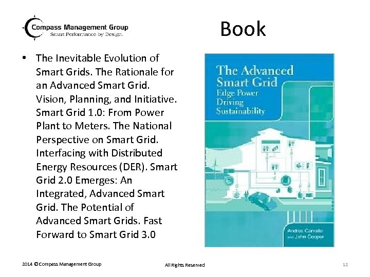 Book • The Inevitable Evolution of Smart Grids. The Rationale for an Advanced Smart