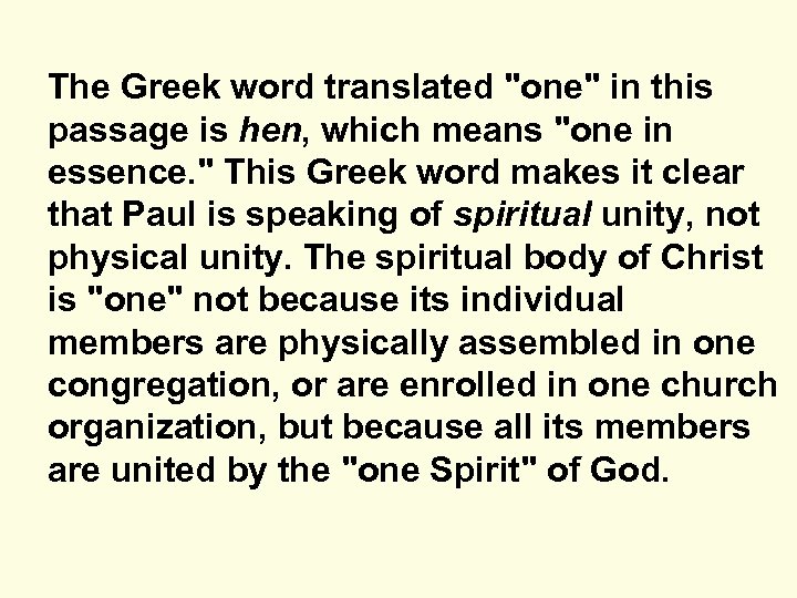 The Greek word translated 