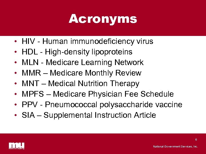 Acronyms • • HIV - Human immunodeficiency virus HDL - High-density lipoproteins MLN -