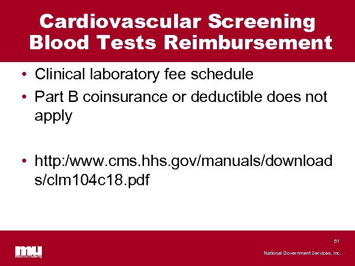 Cardiovascular Screening Blood Tests Reimbursement • Clinical laboratory fee schedule • Part B coinsurance