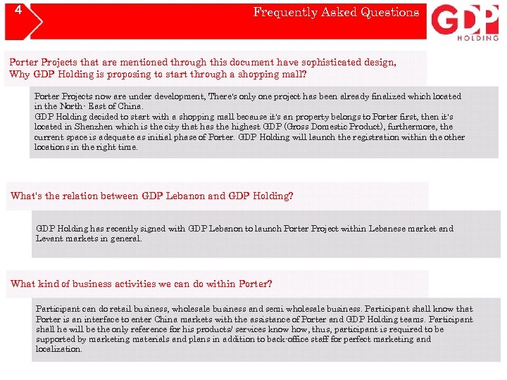 4 Frequently Asked Questions Porter Projects that are mentioned through this document have sophisticated