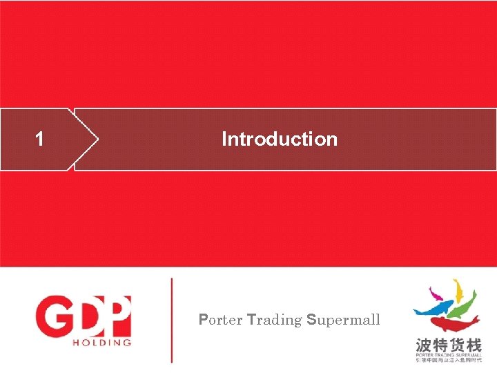 1 Introduction Porter Trading Supermall 