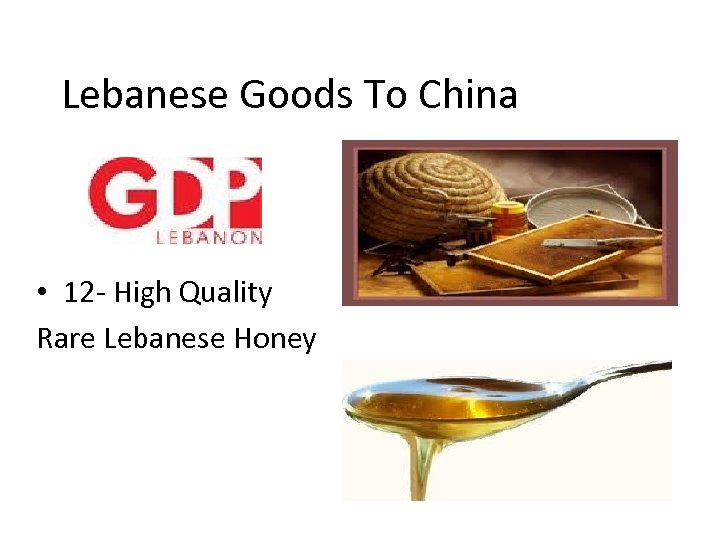 Lebanese Goods To China • 12 - High Quality Rare Lebanese Honey 
