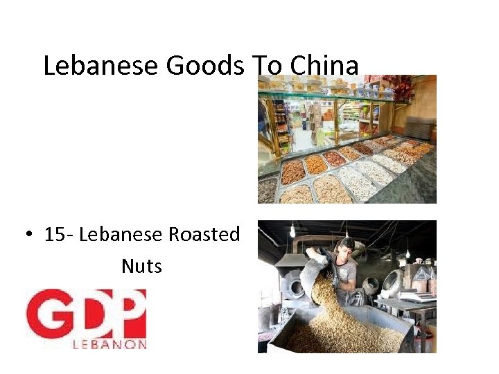 Lebanese Goods To China • 15 - Lebanese Roasted Nuts 