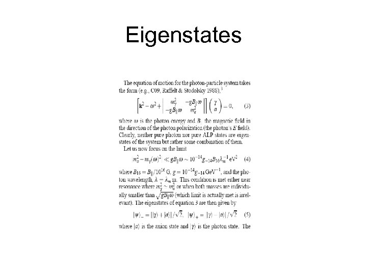 Eigenstates 