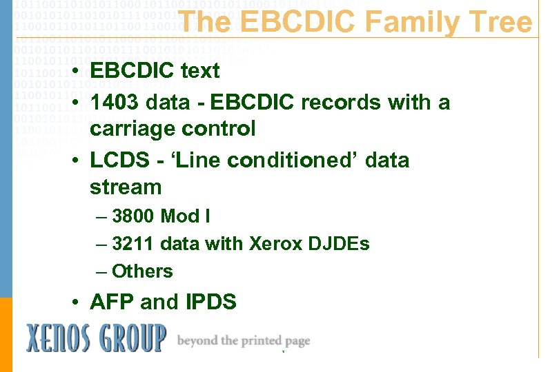 The EBCDIC Family Tree • EBCDIC text • 1403 data - EBCDIC records with