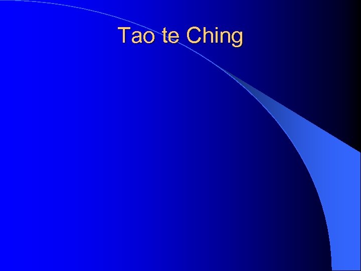 Tao te Ching 