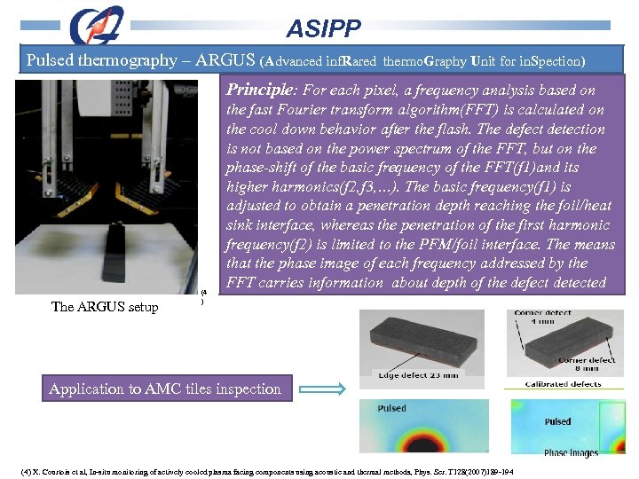 ASIPP Pulsed thermography – ARGUS (Advanced inf. Rared thermo. Graphy Unit for in. Spection)