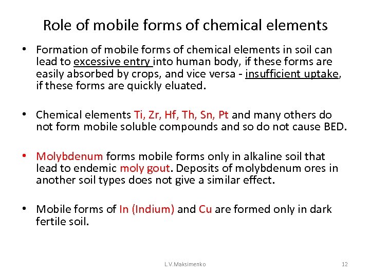 Role of mobile forms of chemical elements • Formation of mobile forms of chemical